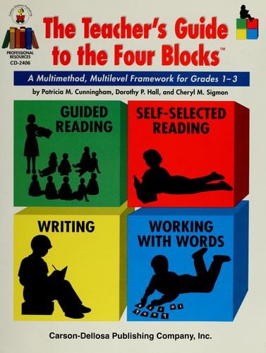 The teacher's guide to the four blocks