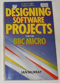 Designing software projects for the BBC micro