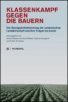 Klassenkampf gegen die Bauern
