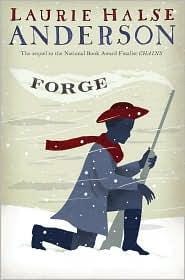 Forge (Seeds of America #2)