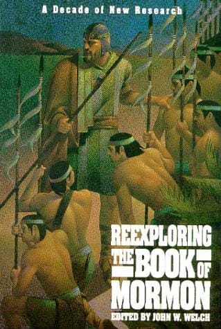 Reexploring the Book of Mormon