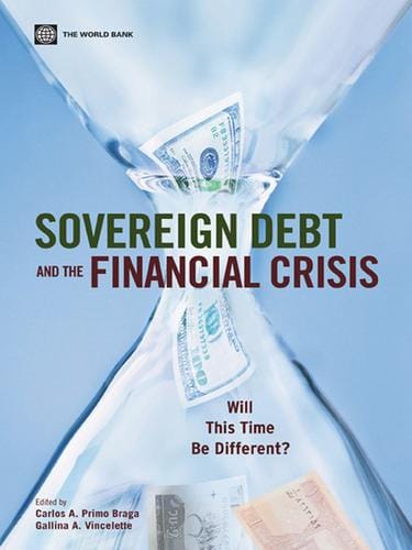 SOVEREIGN DEBT AND THE FINANCIAL CRISIS