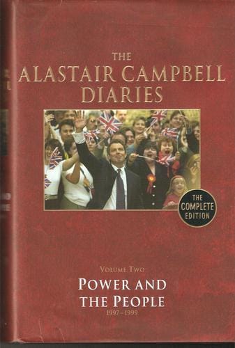 Alastair Campbell Diaries (Complete Edition) - Volume Two