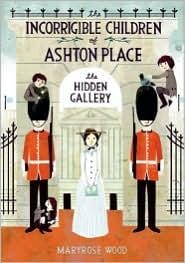 The Incorrigible Children of Ashton Place