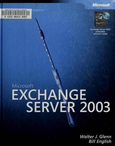 Microsoft Exchange server 2003 administrator's companion
