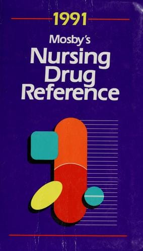Mosby's 1991 nursing drug reference