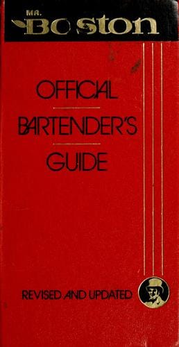 Mr. Boston official bartender's guide.