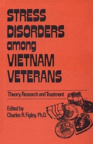 Stress disorders among Vietnam veterans