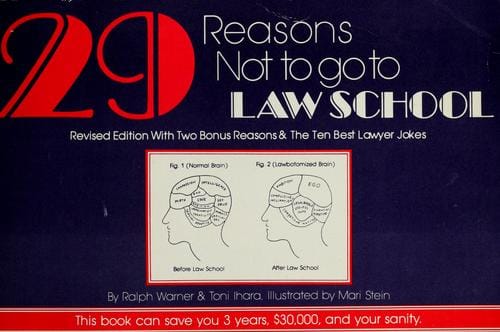29 reasons not to go to law school