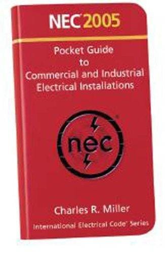 2005 NEC Volume 2 Commercial and Industrial Pocket Guide (National Electrical Code(Nec) Pocket Guide Volume 2 Commercial and Industrial)
