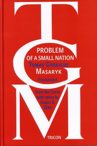 KROMERIZ LECTURES, Problem Maleho Naroda = Problem Of A Small Nation