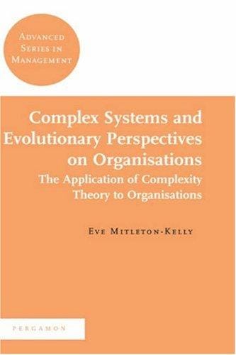 Complex systems and evolutionary perspectives on organisations