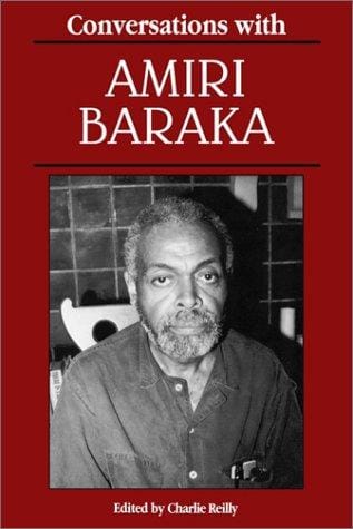 Conversations with Amiri Baraka