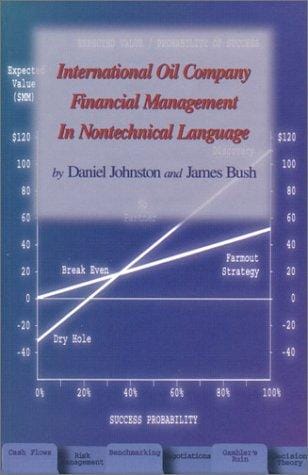 International oil company financial management in nontechnical language
