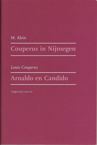 Couperus in Nijmegen. Arnaldo en Candido