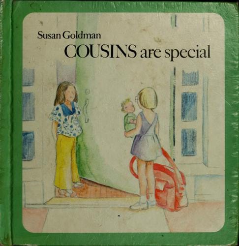 Cousins are special