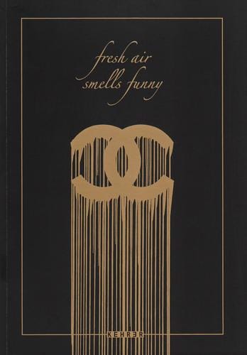 Fresh air smells funny