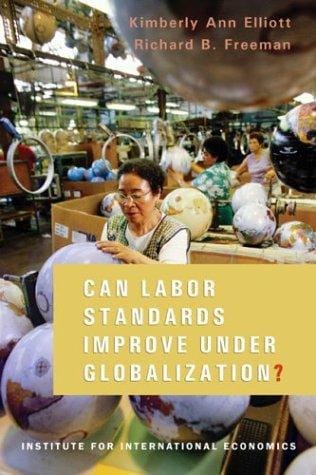 Can Labor Standards Improve Under Globalization?