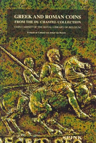 Greek and Roman coins from the Du Chastel Collection