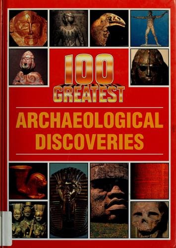 100 greatest archaeological discoveries