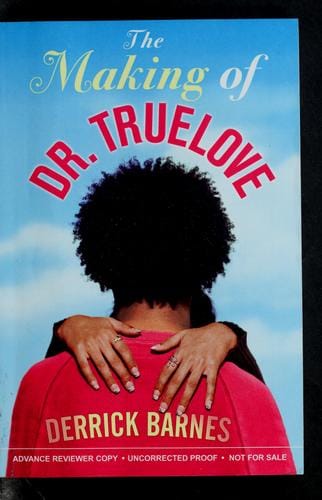 The making of Dr. Truelove