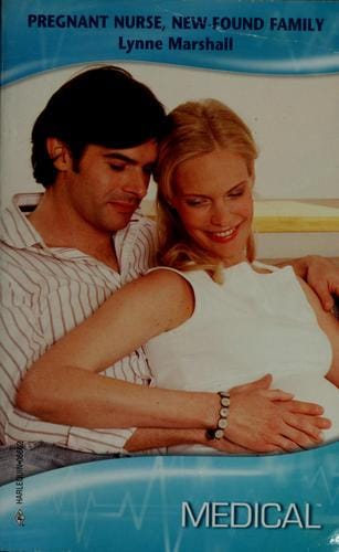 Pregnant Nurse, New-Found Family