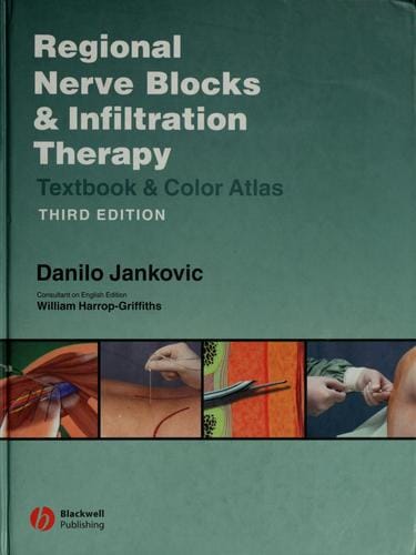 Regional nerve blocks and infiltration therapy