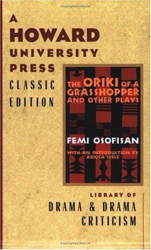 The oriki of a grasshopper, and other plays