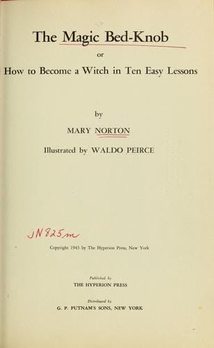 The Magic Bed-Knob (Bedknobs and Broomsticks #1)