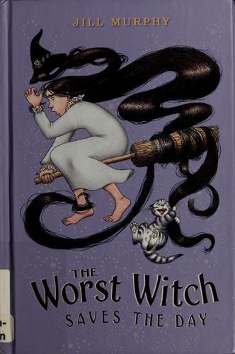 The Worst Witch Saves the Day (The Worst Witch #5)