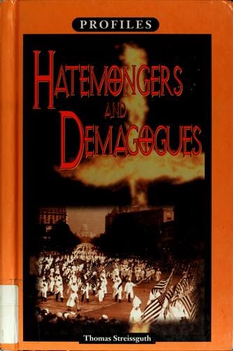 Hatemongers and demagogues