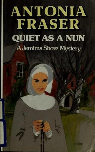 Quiet as a nun