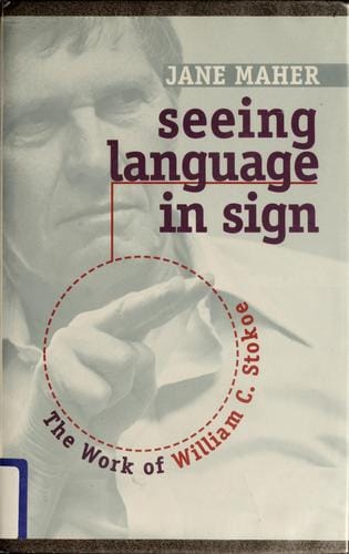 Seeing language in sign
