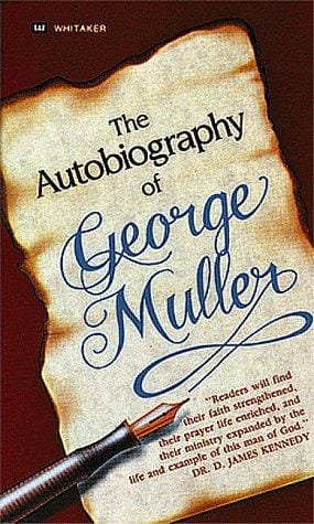 Autobiography of George Muller
