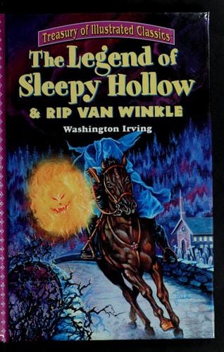 The legend of Sleepy Hollow & Rip Van Winkle