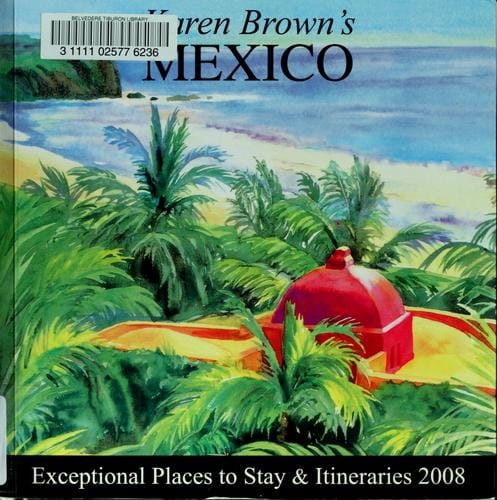 Karen Brown's Mexico 2008