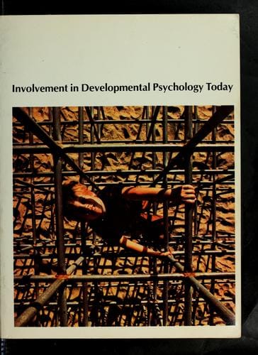 Involvement in Developmental psychology today