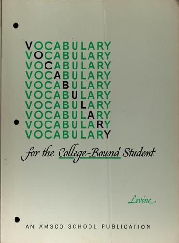 Vocabulary for the college-bound student