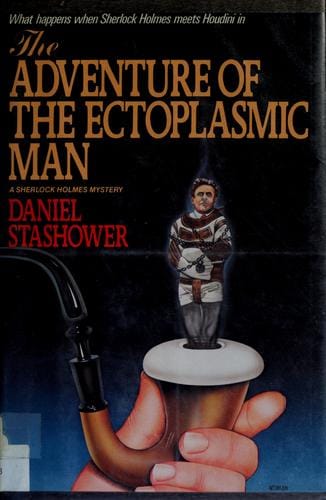 The Adventure of the Ectoplasmic Man