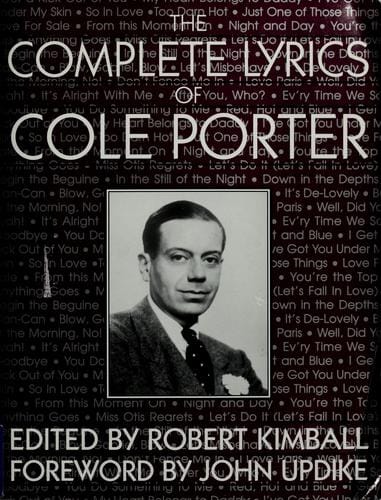 The complete lyrics of Cole Porter