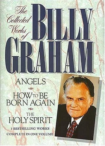 The Collected Works of Billy Graham