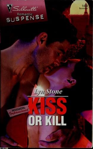Kiss or kill
