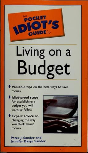 The pocket idiot's guide to living on a budget