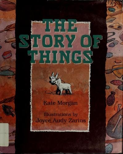 The story of things