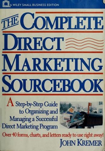 The complete direct marketing sourcebook