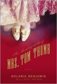 The Autobiography of Mrs. Tom Thumb