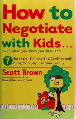 How to negotiate with kids--