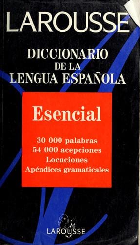 Larousse diccionario de la lengua española esencial