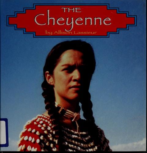 The Cheyenne