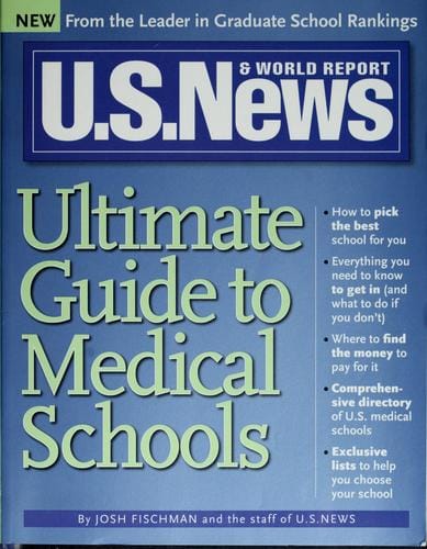 U.S. news & world report ultimate guide to medical schools